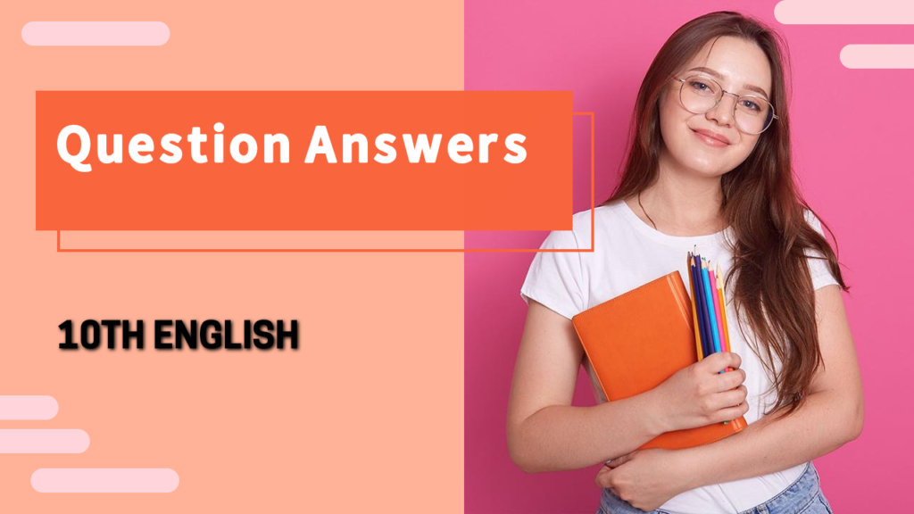 10th Class English Worksheet Answers